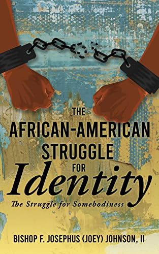 African American Struggle for Identity