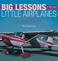 Big Lessons from Little Airplanes: 31 Daily Flights