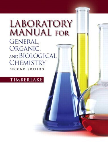 Lab Manual For General Organic And Biological Chemistry