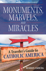 Monuments Marvels and Miracles