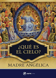 Que Es El Cielo? (Spanish Edition)