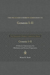 Preacher's Hebrew Companion to Genesis 1--11