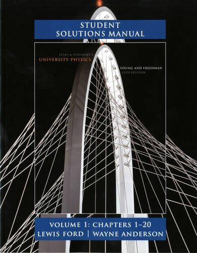 Student Solutions Manual For University Physics Volume 1