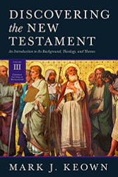 Discovering the New Testament Volume 3