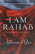 I Am Rahab: Touched By God Fully Restored
