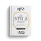 Be Still: 90 Devotions for the Hopeful Heart