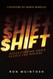 Shift: Repositioning God's People for Revival