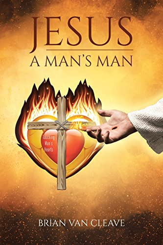 Jesus: A Man's Man