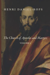Church of Apostles and Martyrs: Volume 2 - The History