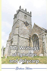 Writings of Ignatius and Polycarp (Early Christian Writings)
