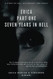 Erica Part One Seven Years In Hell