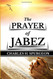 C. H. Spurgeon: The PRAYER of JABEZ