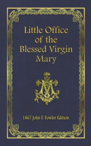 Little Office of the Blessed Virgin Mary