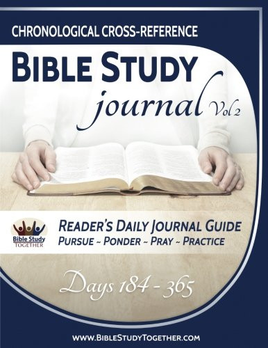 Chronological Cross-Reference Bible Study Journal Volume 2