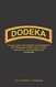 Dodeka: Fulfilling The Great Commission By Training Disciples To Be