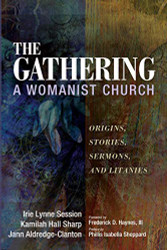 Gathering A Womanist Church