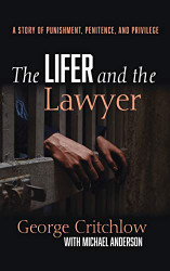 Lifer and the Lawyer