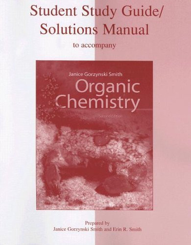 Study Guide/Solutions Manual To Accompany Organic Chemistry