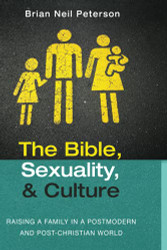 Bible Sexuality and Culture