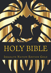 Holy Bible: Israelite Nation Edition Gold