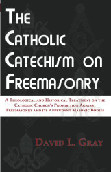 Catholic Catechism on Freemasonry