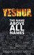 YESHUA: The Name Above All Names
