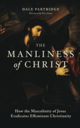 Manliness of Christ