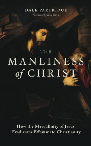 Manliness of Christ