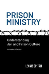 Prison Ministry: Understanding Jail and Prison Culture