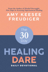 30-Day Healing Dare Devotional