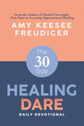 30-Day Healing Dare Devotional