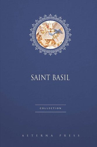 Saint Basil Collection: 4 Books