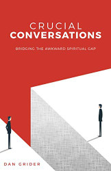 Crucial Conversations: Bridging The Awkward Spiritual Gap - Starfish