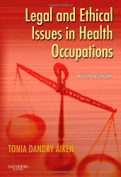 Legal And Ethical Issues In Health Occupations