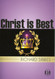 Christ is Best (Pocket Puritans)