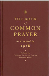 Book of Common Prayer: As Proposed in 1928