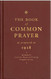 Book of Common Prayer: As Proposed in 1928