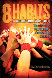 8 Habits of Effective Small Group Leaders