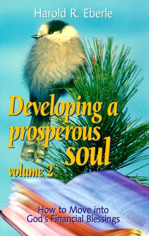 Developing A Prosperous Soul Volume 2