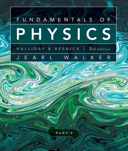 Fundamentals Of Physics Part 2