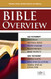 Bible Overview: Know Themes Facts and Key Verses at a Glance