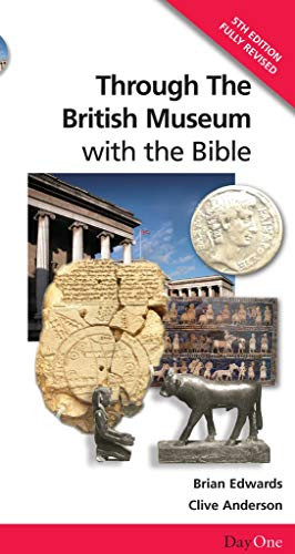 Through the British Museum-with the Bible
