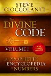 Divine Code??÷A Prophetic Encyclopedia of Numbers Volume 1
