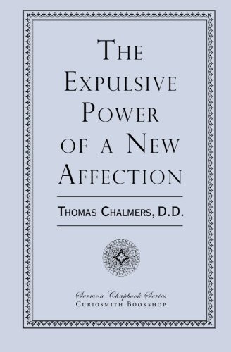 Expulsive Power of a New Affection