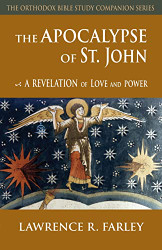Apocalypse of Saint John: A Revelation of Love and Power