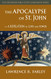 Apocalypse of Saint John: A Revelation of Love and Power