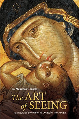 Art of Seeing: Paradox and Perception in Orthodox Iconography