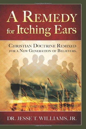Remedy for Itching Ears