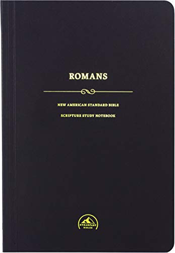 NASB Scripture Study Notebook: Romans