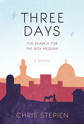 Three Days: The Search for the Boy Messiah